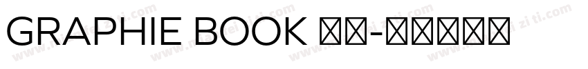 GRAPHIE BOOK 常规字体转换